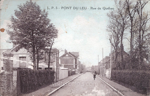 La rue due Québec au Pont du Leu