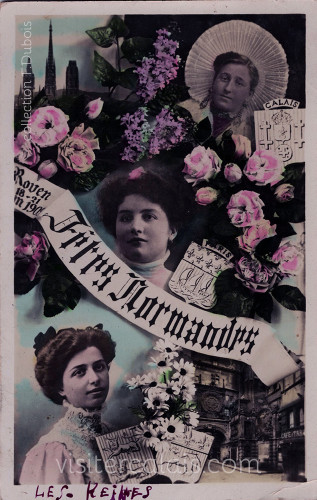 Carte postale colorisée avec la Reine de Calais, la Reine de Paris et la Reine de Rouen vers 1909 Carte postale colorisée avec la Reine de Calais, la Reine de Paris et la Reine de Rouen vers 1909